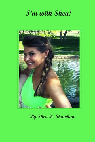 I'm with Shea! - 6714