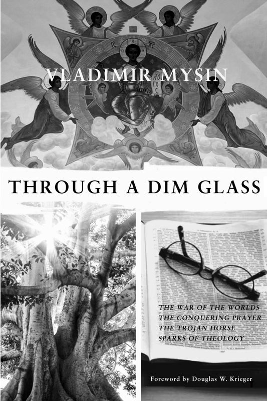 Through A Dim Glass