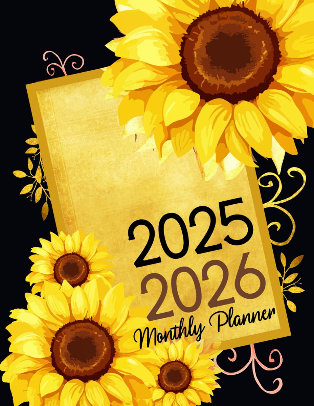 2025-2026 Monthly Planner: Two Year (January to December) With Holidays - Sunflower Cover - 1241