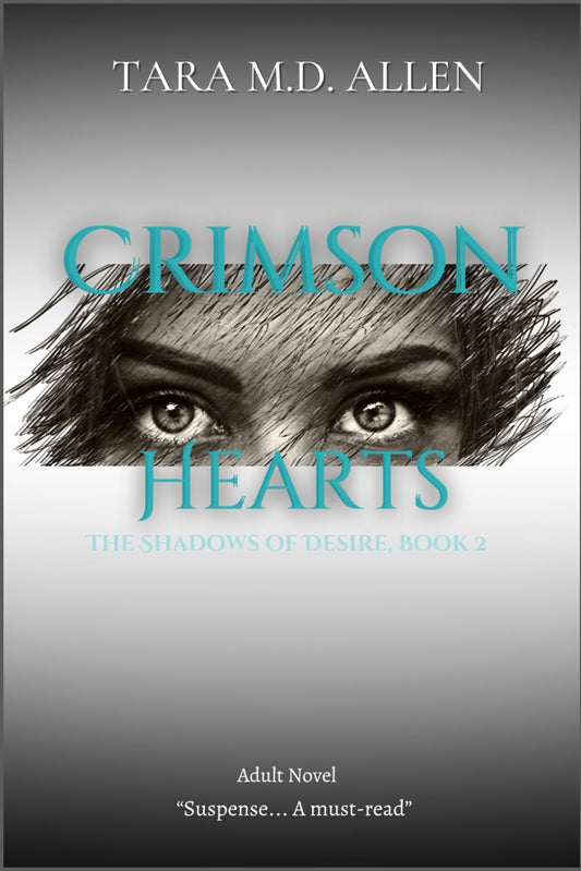 Crimson Hearts: (The Shadows of Desire Series, Book 2)