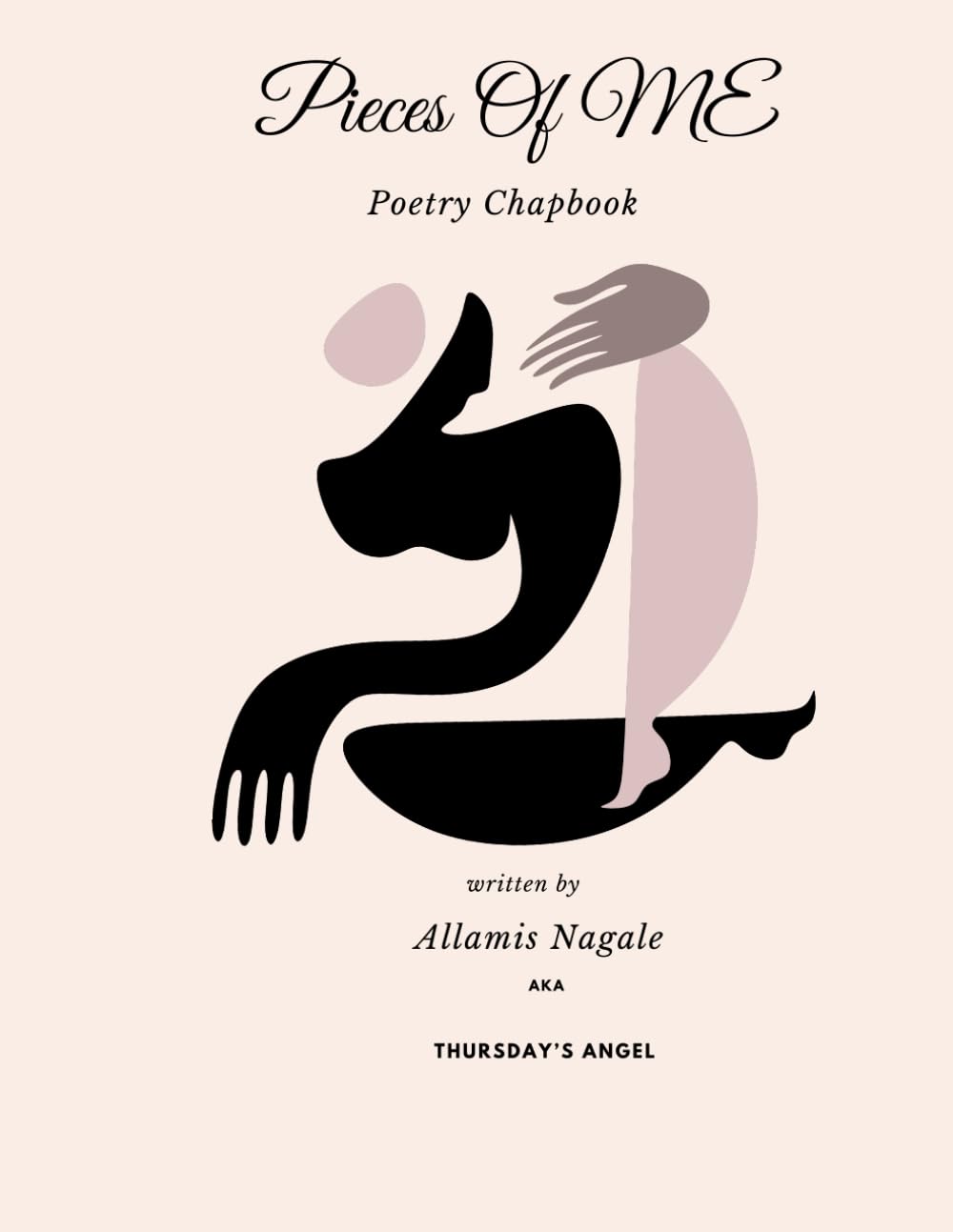 Pieces Of Me: Poetry Chapbook