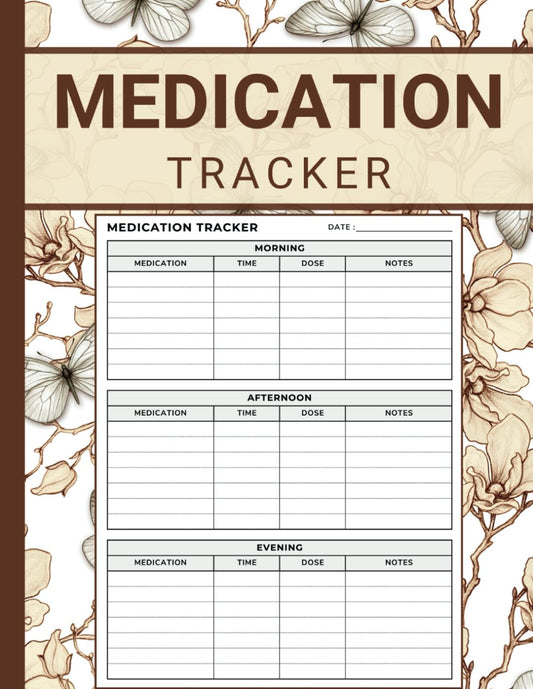 Medication Tracker: Simple Daily Medication Log Book | Record Your Medication Or Supplements Intake | Large - 1769