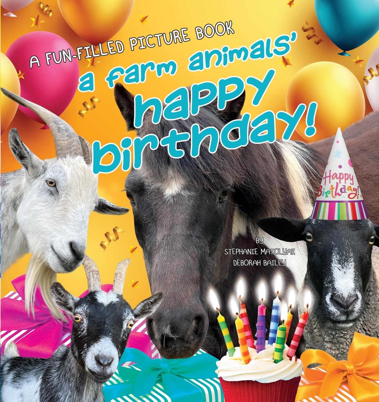 A Farm Animals' Happy Birthday: No Ordinary Farm-For the love of rescued animals (A FARM ANIMALS' ADVENTURE SERIES)