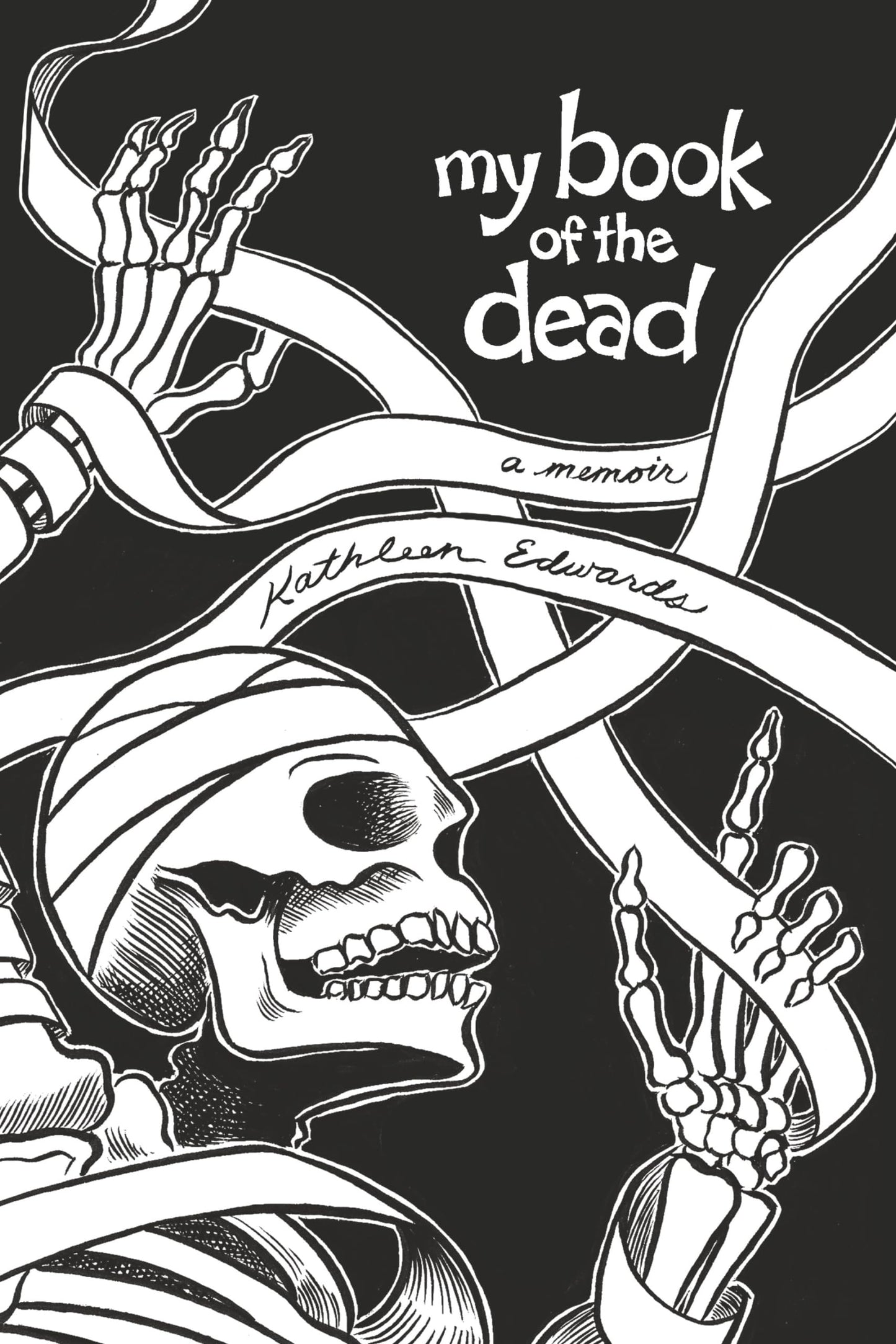 My Book of the Dead: a memoir