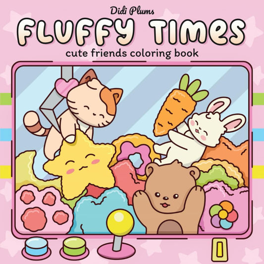 Fluffy Times: Cute Coloring Book for Adults & Teens Featuring Adorable Animal Friends in Cozy Hygge Scenes for Relaxation (Fluffy Times Coloring) - 1381