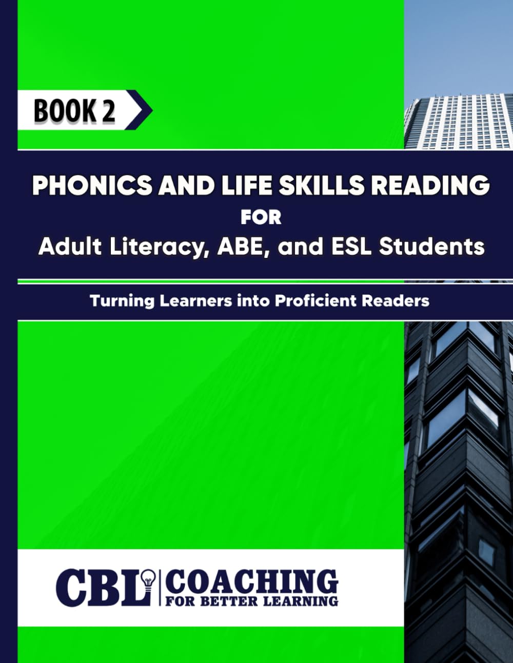 BOOK 2: Phonics and Life Skills Reading for Adult Literacy, ABE, and ESL Students - 8695