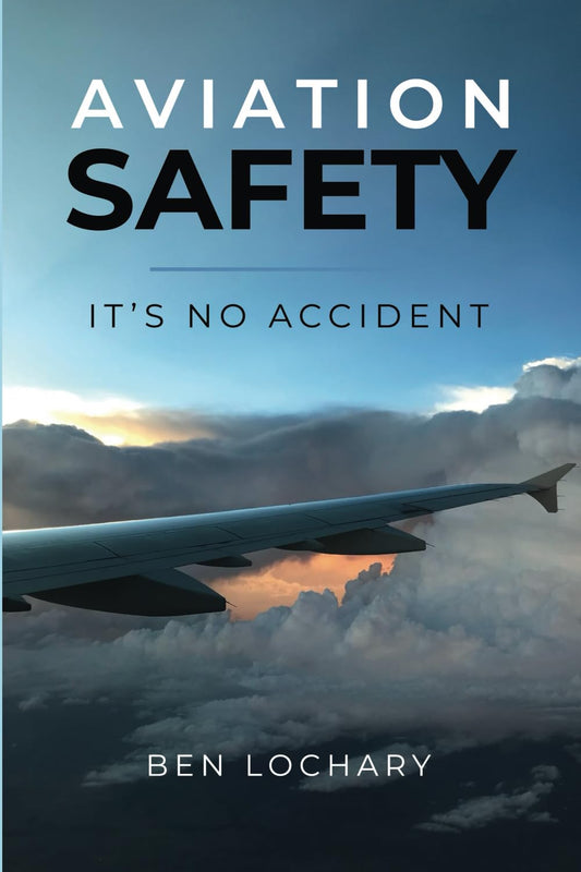 Aviation Safety: It’s No Accident
