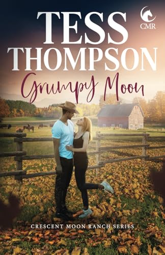 Grumpy Moon (Crescent Moon Ranch)