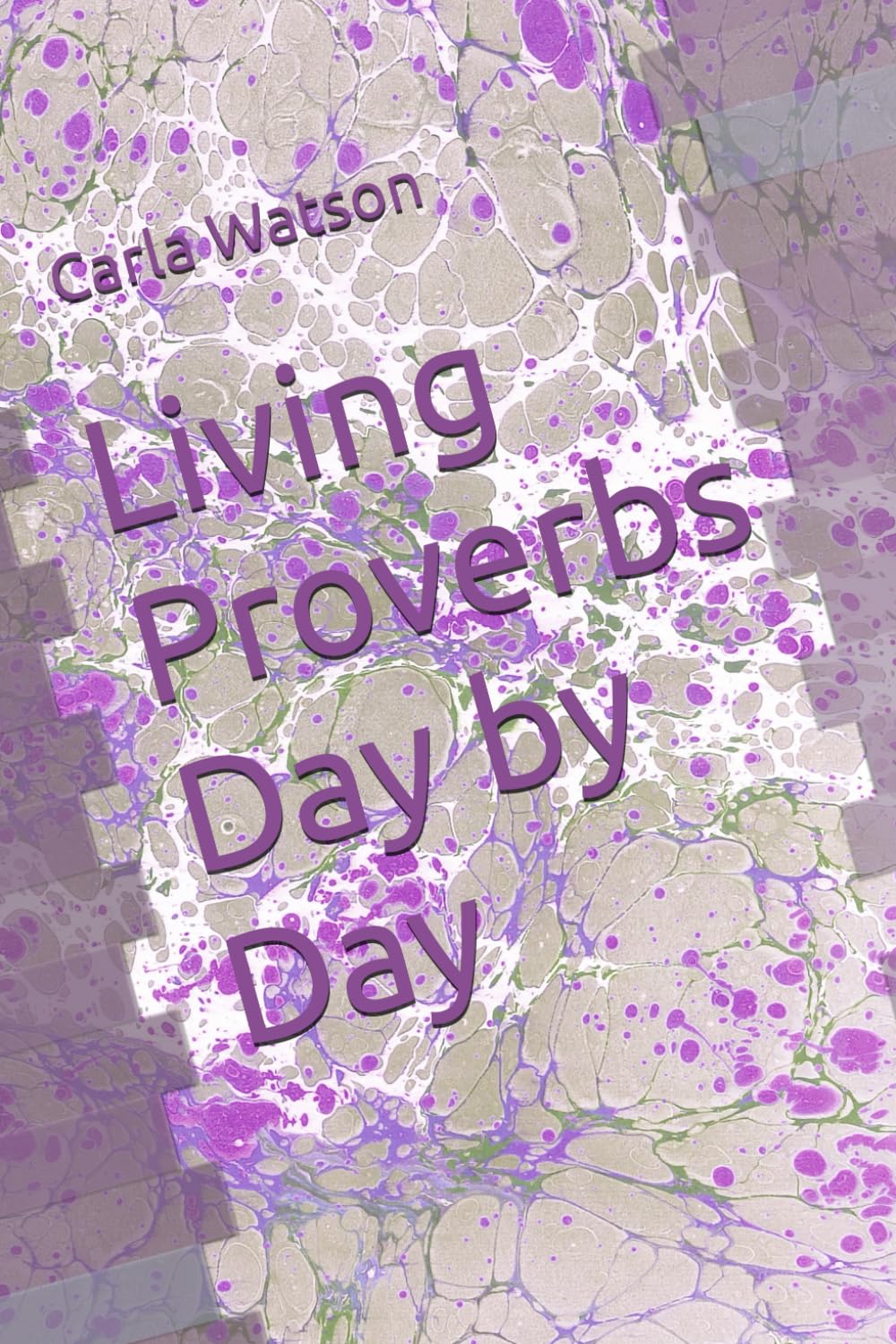 Living Proverbs Day by day - 2089