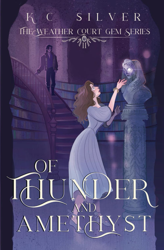 Of Thunder and Amethyst: The Weather Court Gem Series