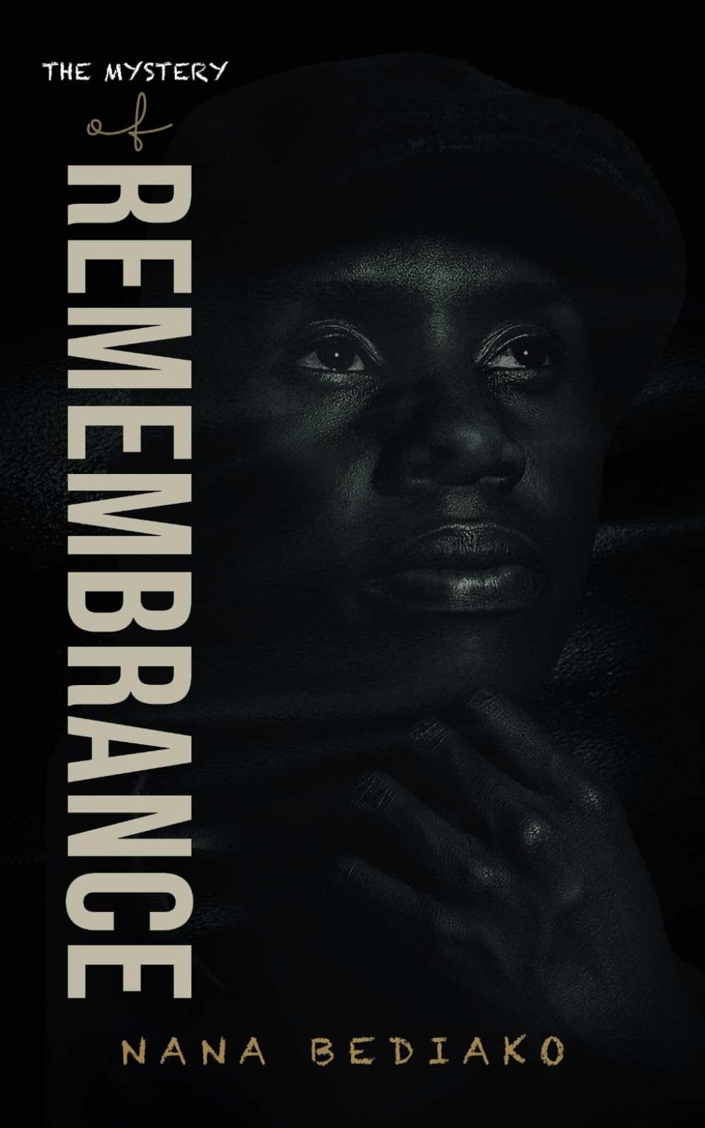 The Mystery of Remembrance: Discover the power of the weapon of remembrance for achieving victory - 1581