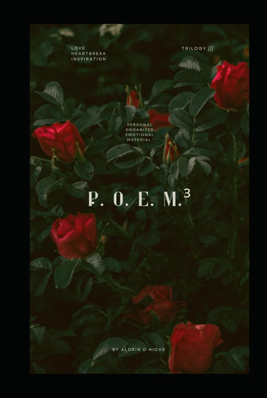POEM 3: THE TRILOGY: Personal Organized Emotional Material