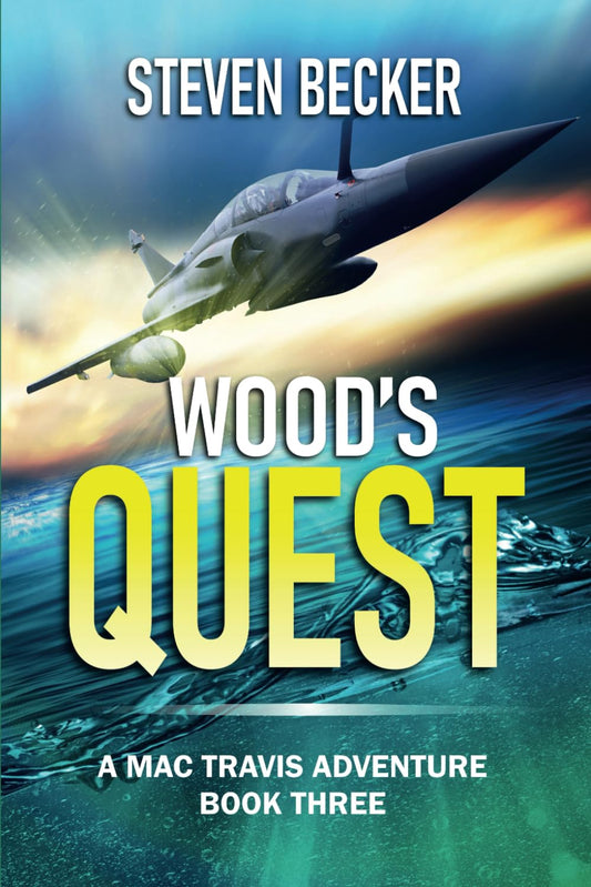 Wood's Quest: Action and Adventure in the Florida Keys (Mac Travis Adventure Thrillers)