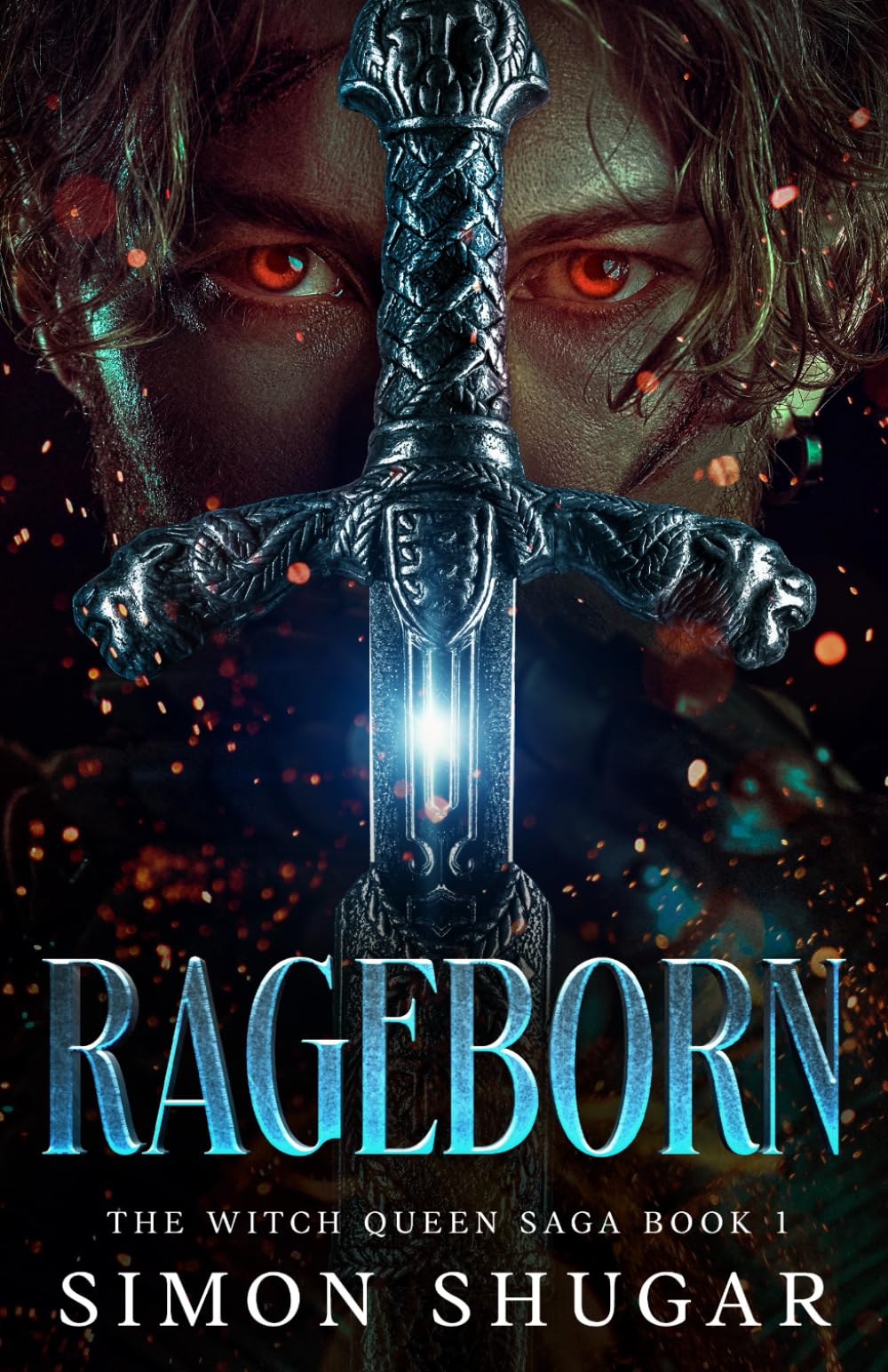 Rageborn (The Witch Queen Saga)
