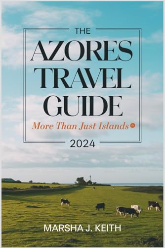 The Azores Travel Guide 2024: More Than Just Islands - 6755