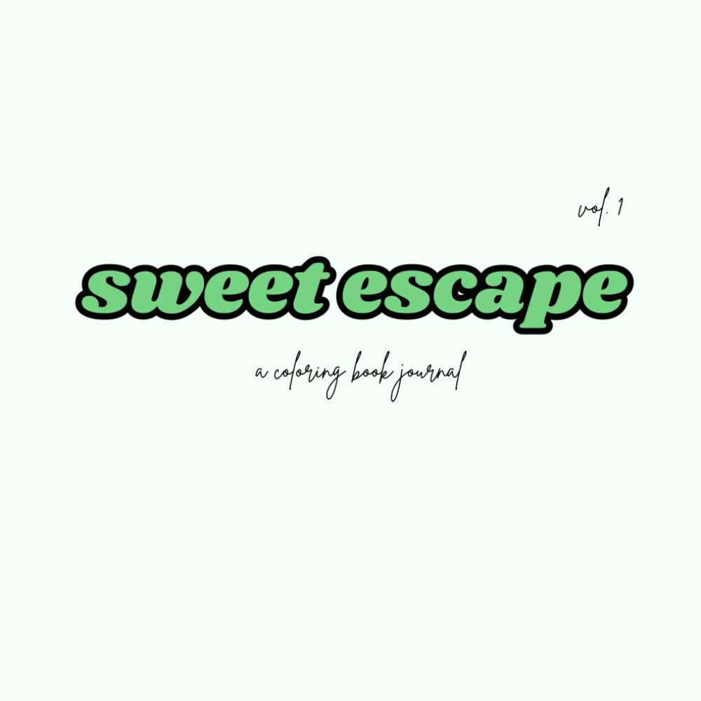 Sweet Escape Coloring Book Journal