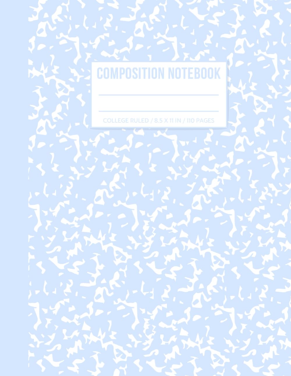 Baby Blue Marble Composition Notebook: Wide Ruled Pastel Blue | Cute Aesthetic School Supplies for Boys, Girls, Kids, and Teens | 8.5 x 11 inches 110 Pages - 4135