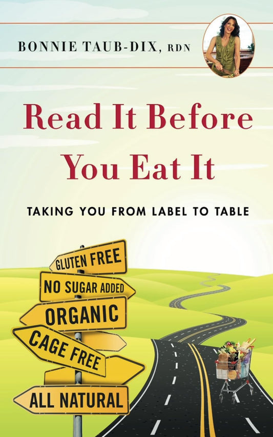 Read It Before You Eat It: Taking You From Label To Table - 9433