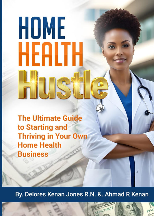 Home Health Care Hustle - 168
