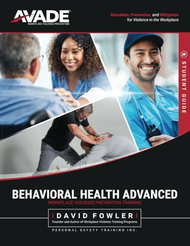 AVADE Behavioral Health Student Guide: Crisis & De-Escalation Intervention Training - 3195