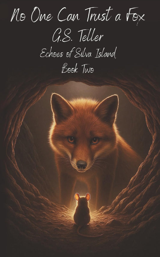 No One Can Trust a Fox (Echoes of Silva Island)