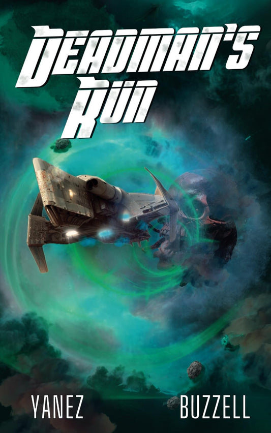 Deadman's Run (Starship Bandits)