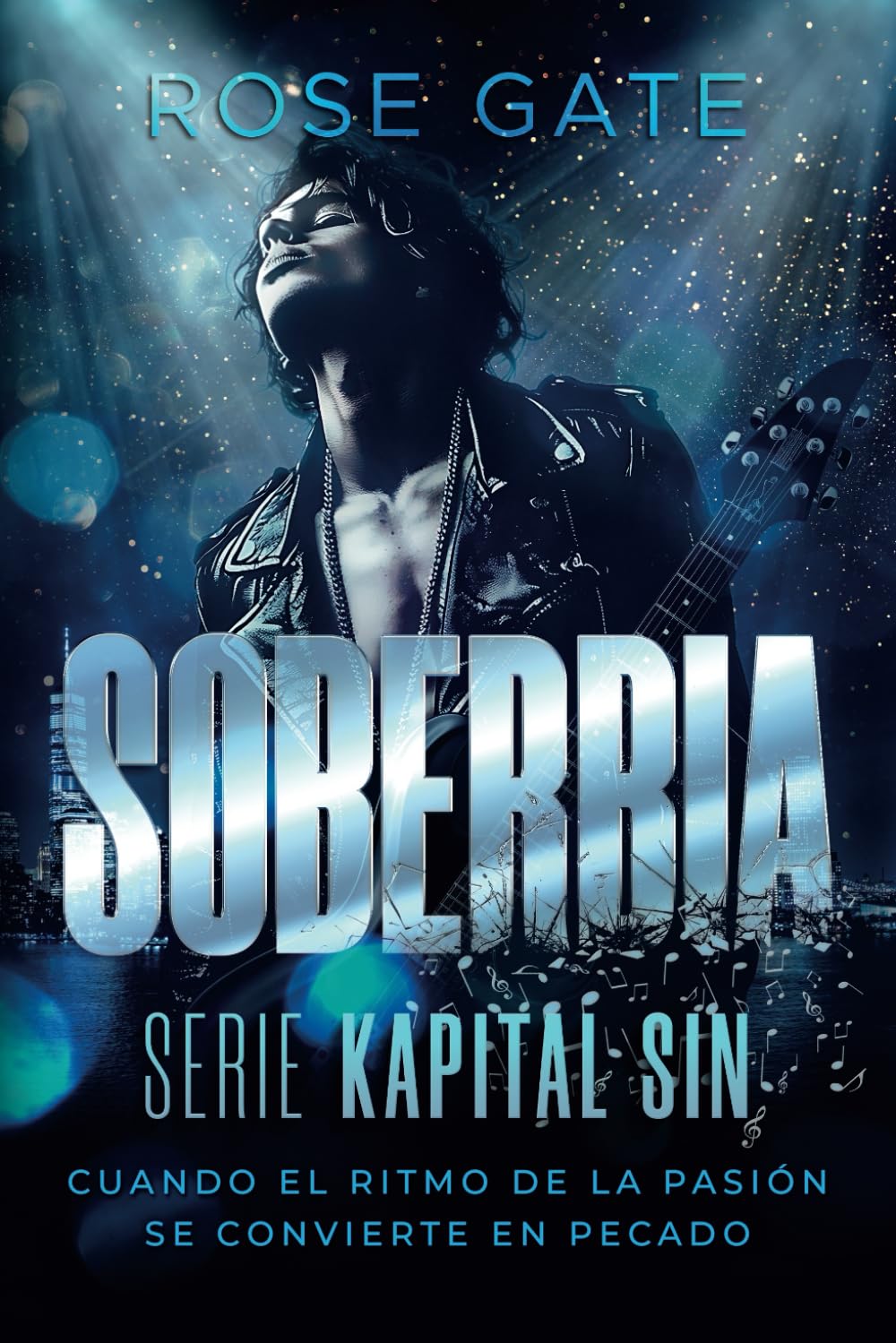 Soberbia: Cuando el ritmo de la pasión se convierte en pecado (Kapital Sin) (Spanish Edition) - 4678