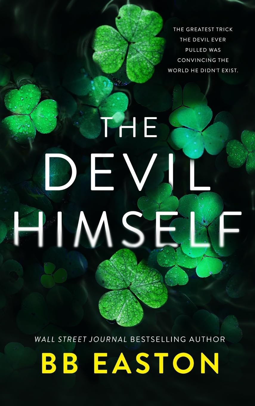 The Devil Himself: A Dark Irish Mafia Romance (Special Edition) (Devil of Dublin) - 996