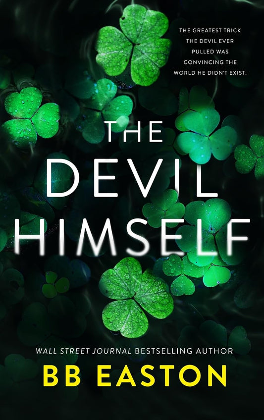 The Devil Himself: A Dark Irish Mafia Romance (Special Edition) (Devil of Dublin) - 996