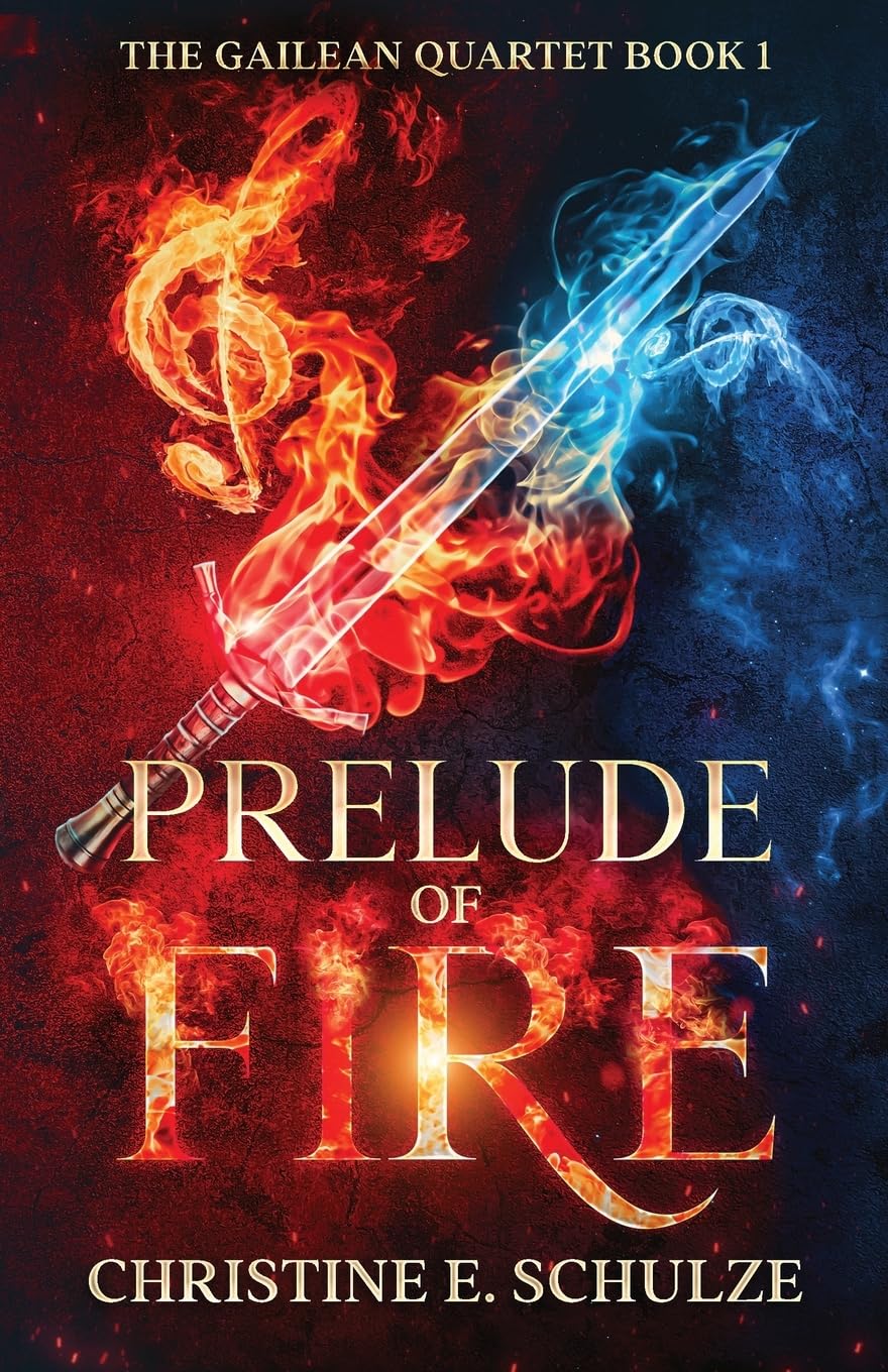 Prelude of Fire: A YA Epic Fantasy (The Gailean Quartet)