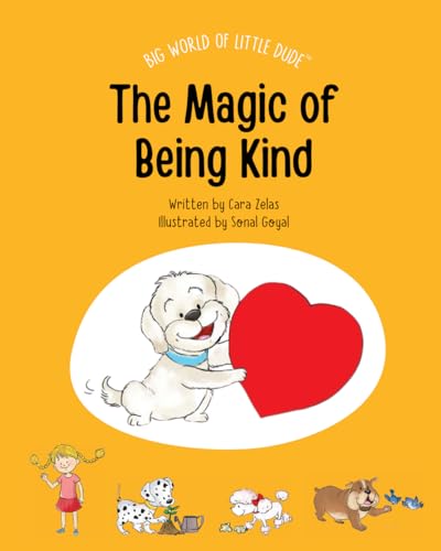 The Magic of Being Kind: Big World of Little Dude - 4050