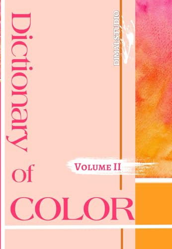 Dictionary of color Vol.II: Interaction of color for design (Dicctionary of color) - 9785