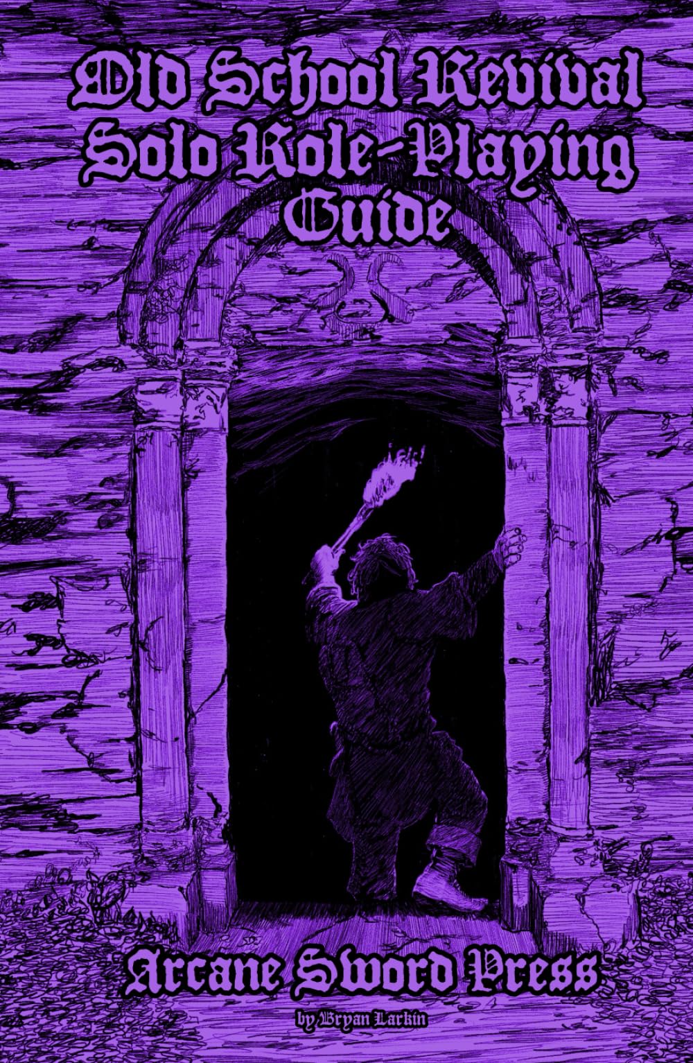 Old School Revival Solo Role-Playing Guide
