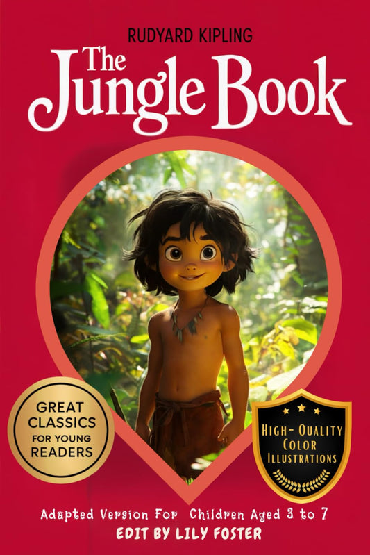 The Jungle Book: Adapted version for children aged 3 to 7, with illustrations