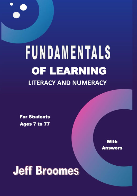 FUNDAMENTALS OF LEARNING: Literacy and Numeracy - 7773