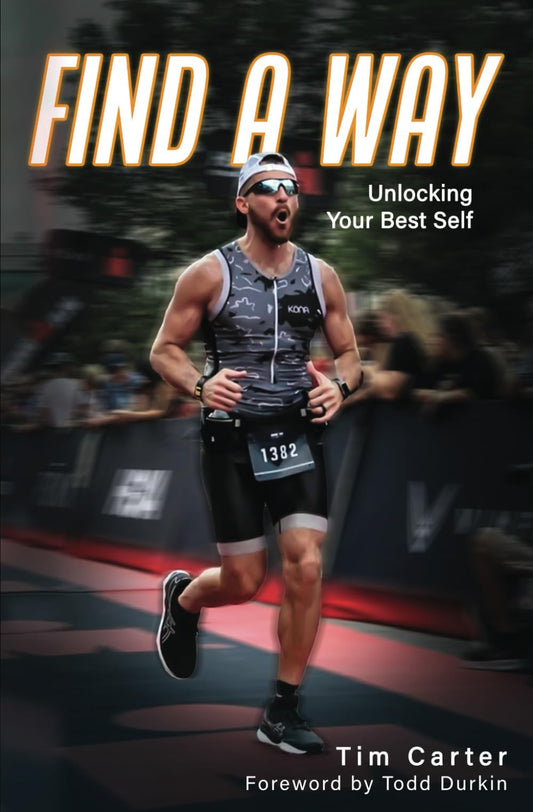Find A Way: Unlocking Your Best Self - 1061