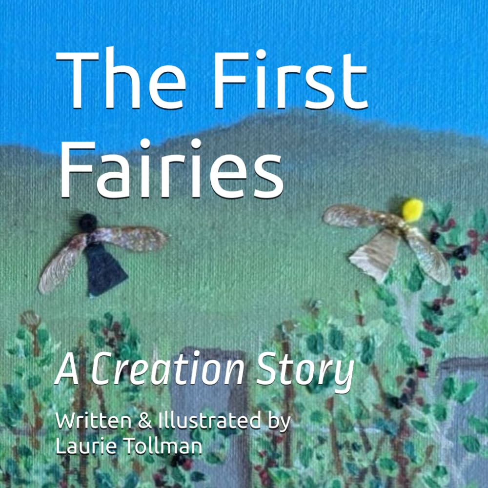 The First Fairies: A Creation Story - 4847