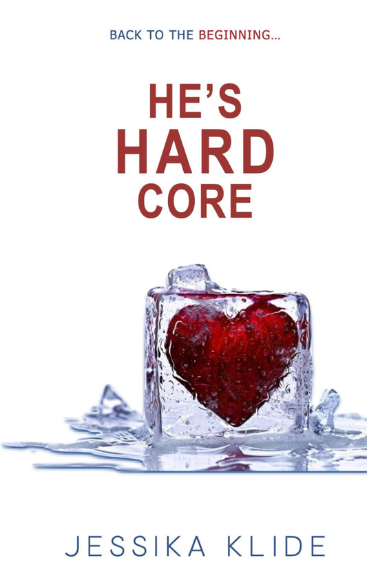 He's Hard Core (Siri's Saga)
