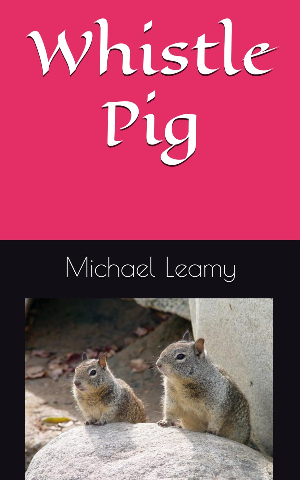 Whistle Pig - 8227