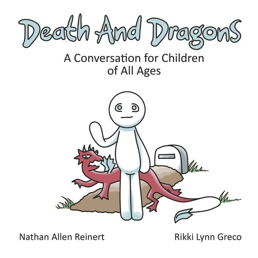 Death and Dragons: A Conversation for Children of All Ages
