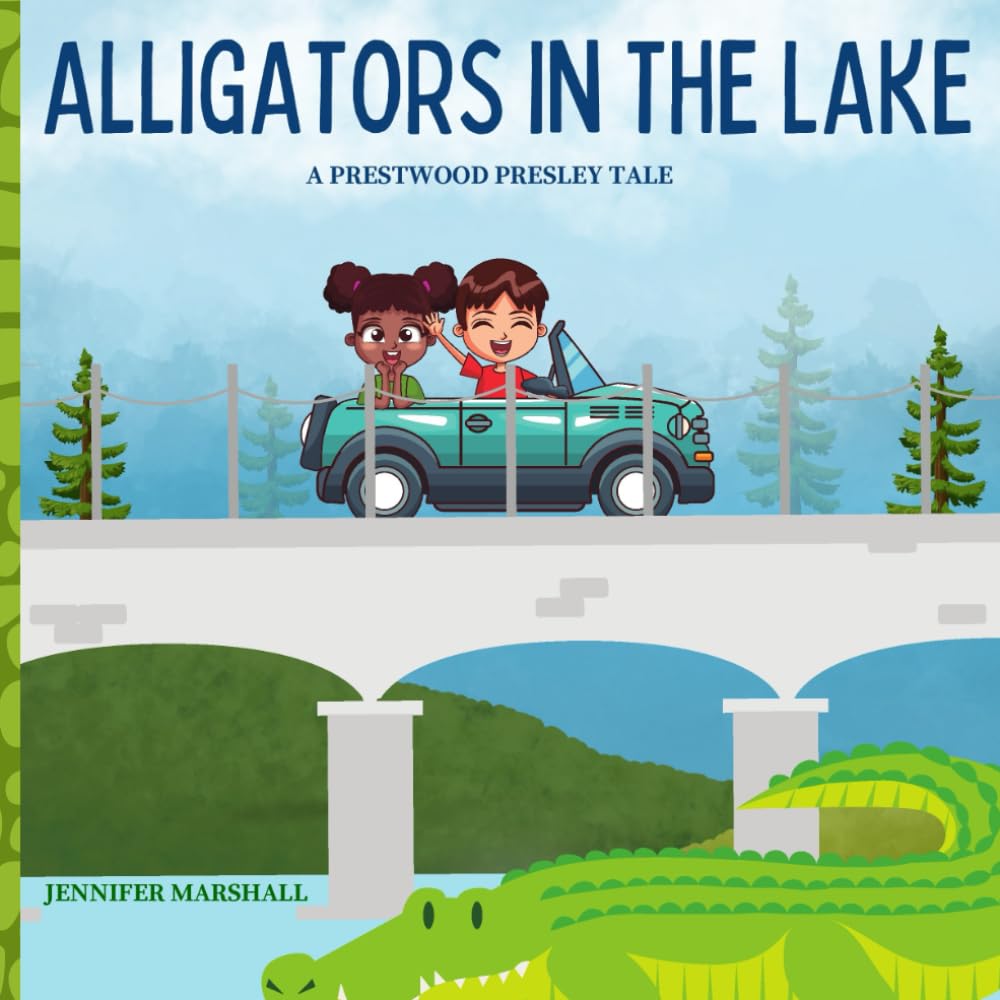 Alligators In The Lake: A Prestwood Presley Tale