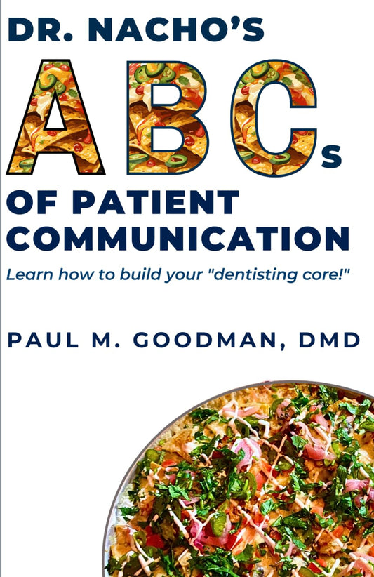 Dr. Nacho's ABCs of Patient Communication - 4729
