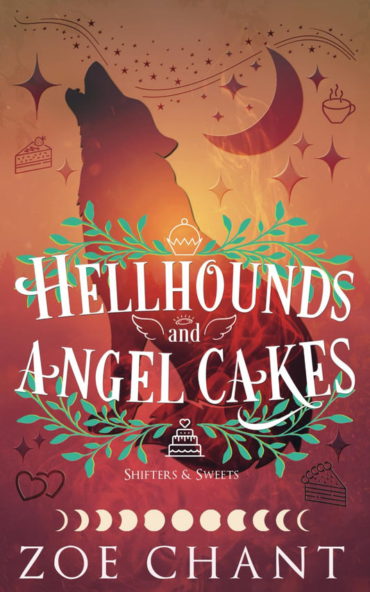 Hellhounds and Angel Cakes (Shifters and Sweets) - 8680