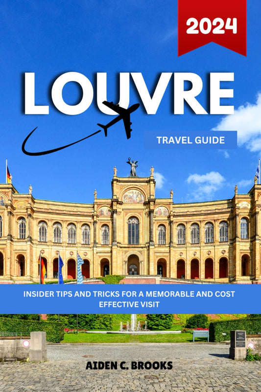 Louvre Travel Guide 2024: Insider Tips and Tricks for a Memorable and Cost-Effective Visit - 4380