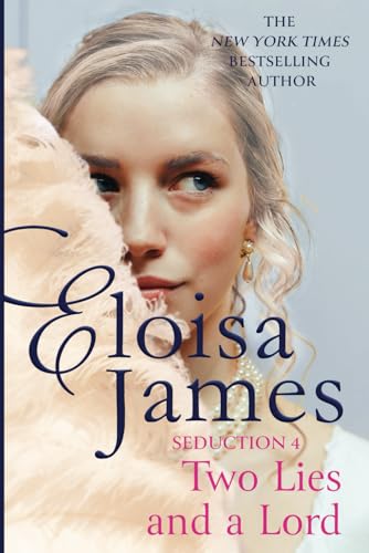 Two Lies and A Lord: (The Seduction Book 4) - 4575