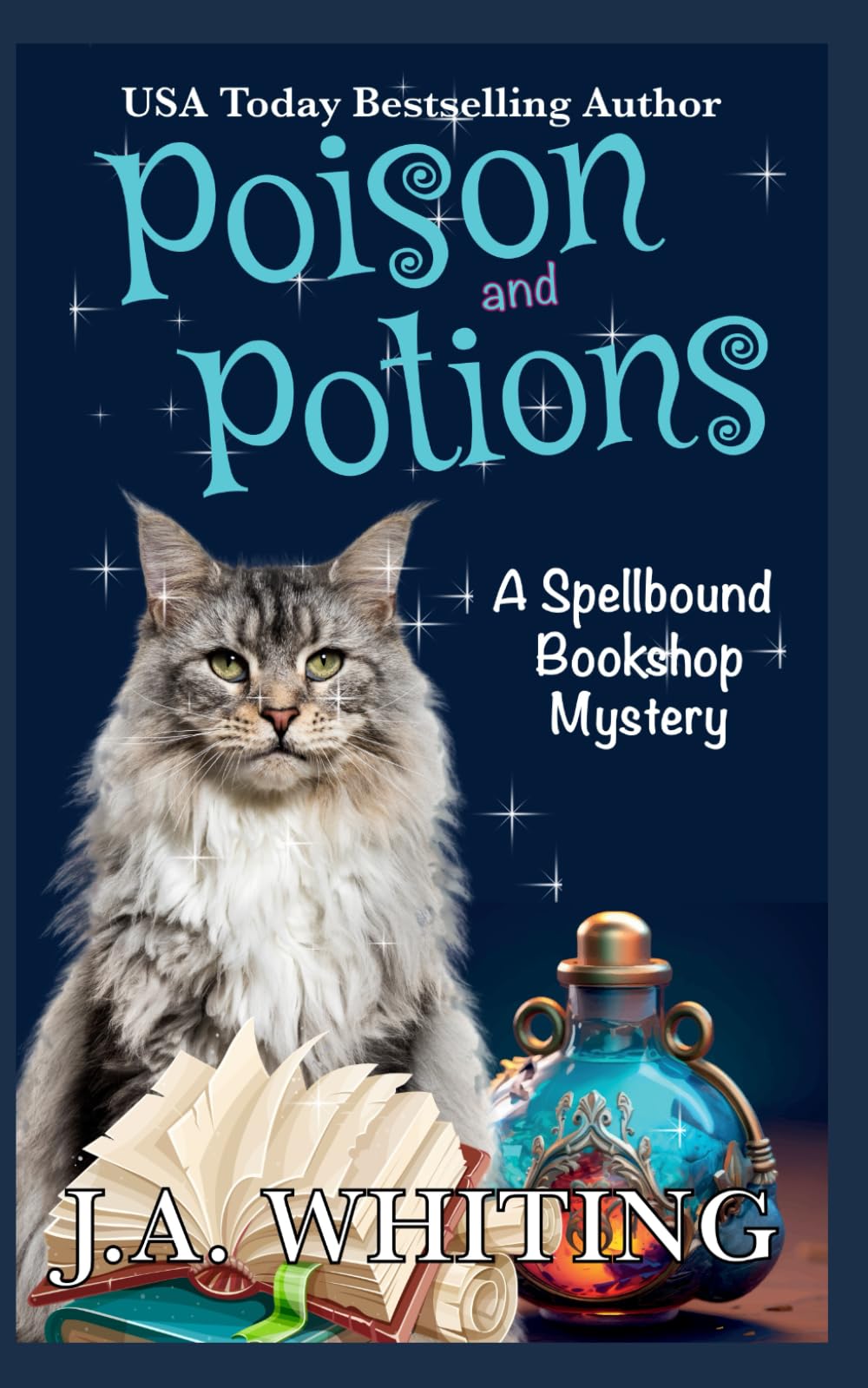 Poison and Potions (A Spellbound Bookshop Mystery)