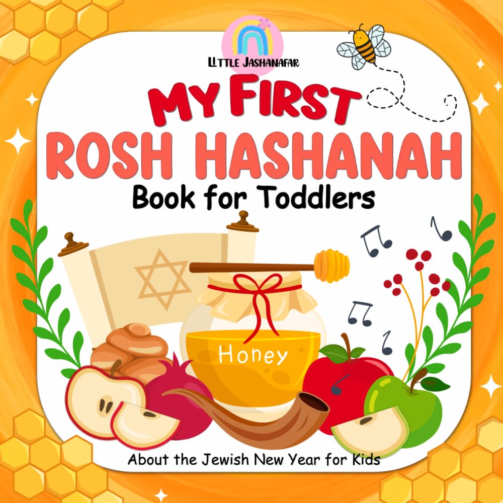 My First Rosh Hashanah Book for Toddlers: About the Jewish New Year for Kids - 7077