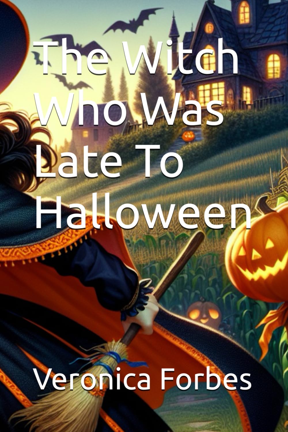 The Witch Who Was Late To Halloween