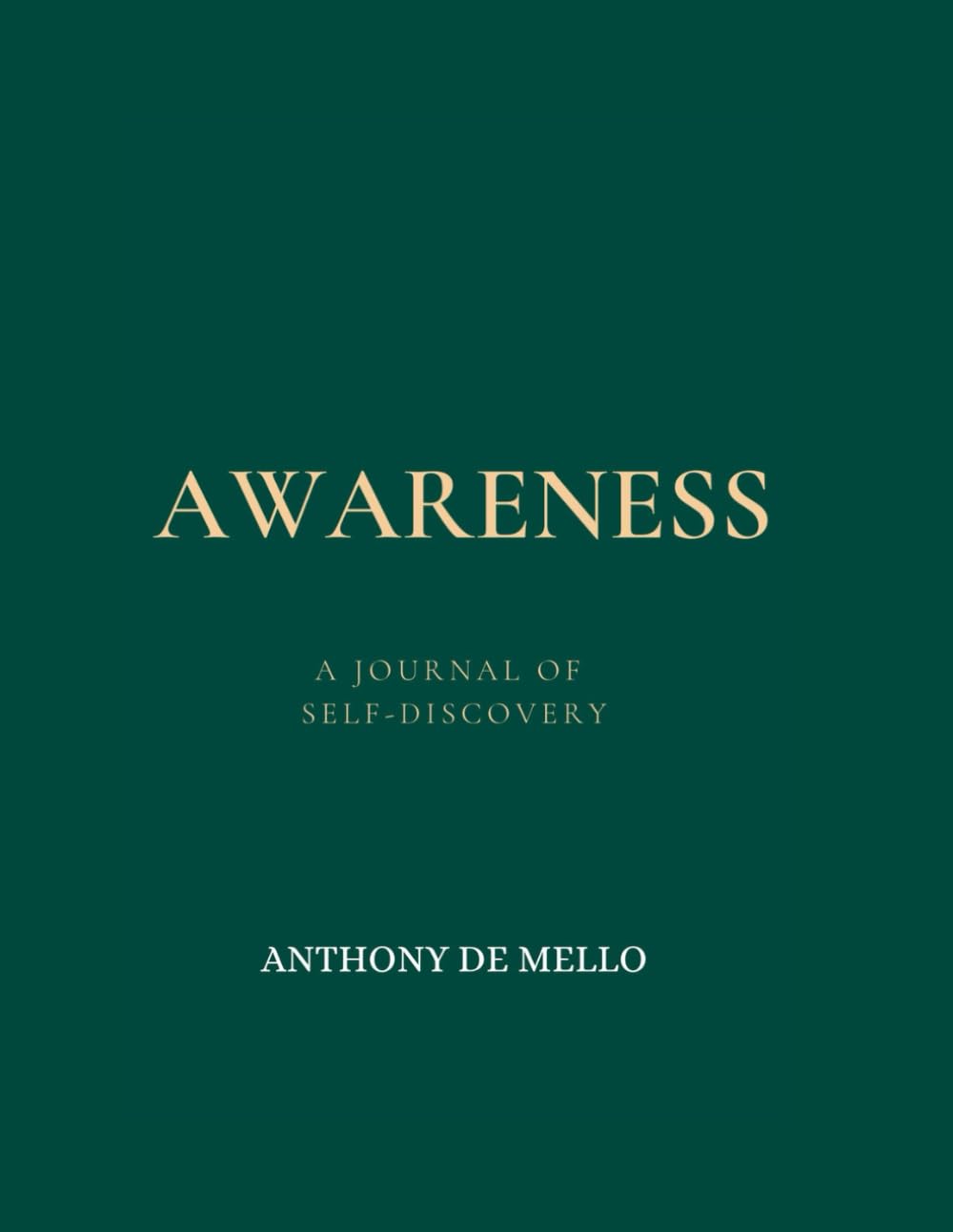 Awareness: A Journal of Self-Discovery - 4072