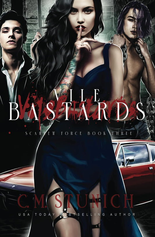 Vile Bastards: A Steamy & Suspenseful Romance (Scarlett Force) - 5005